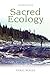 Sacred Ecology 2nd edition by Berkes, Fikret (2008) Paperback