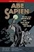 Abe Sapien: Dark and Terrible and the New Race of Man (Paperback) - Common