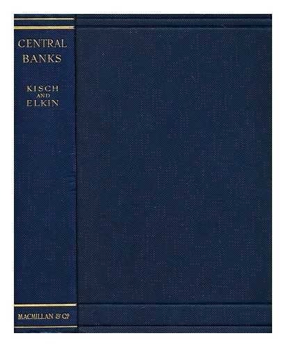 Central banks;: A study of the constitutions of banks of issue, with an analysis of representative charters, (Hardcover)