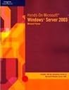 Hands-On Microsoft Windows Server 2003