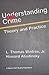 Understanding Crime: Theory and Practice by Winfree Thomas Abadinsky Howard (1996-01-01) Paperback