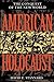 American Holocaust Publisher: Oxford University Press, USA