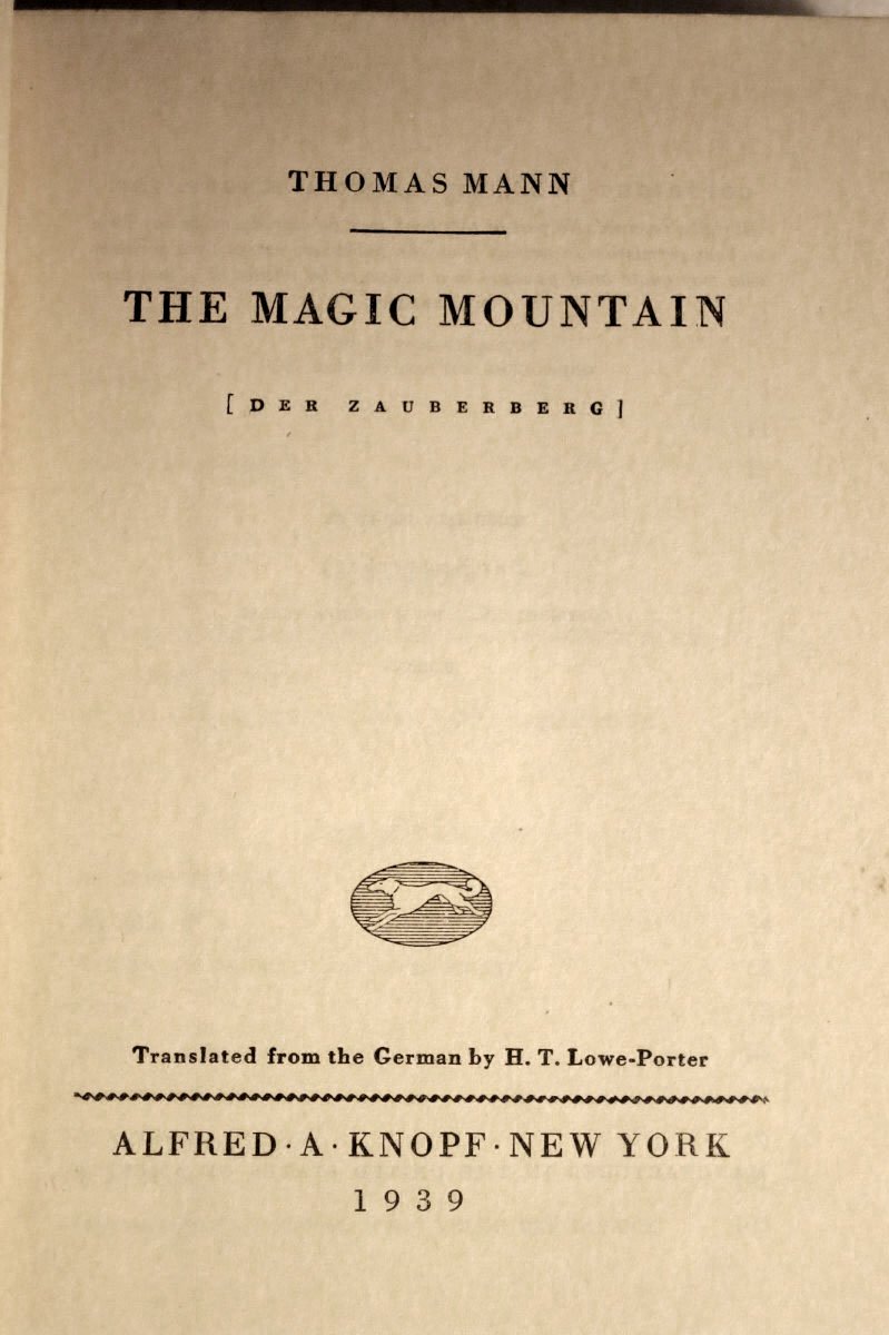 The Magic Mountain, One-Volume Edition, Alfred A. Knopf 1939