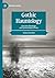 Gothic Hauntology: Everyday Hauntings and Epistemological Desire (Palgrave Gothic)