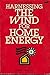 Harnessing the Wind for Home Energy