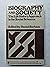 Biography and Society: The Life History Approach in the Social Sciences (SAGE Studies in International Sociology) (English and French Edition)