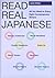 Read Real Japanese: All You...