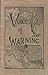 A Voice of Warning And Instruction to All People Or, an Introduction to the Faith and Doctrine of the Church of Jesus Christ of Latter-day Saints