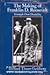 The Making of Franklin D. Roosevelt