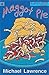 Maggot Pie (Jiggy McCue) by Lawrence, Michael (2002) Paperback