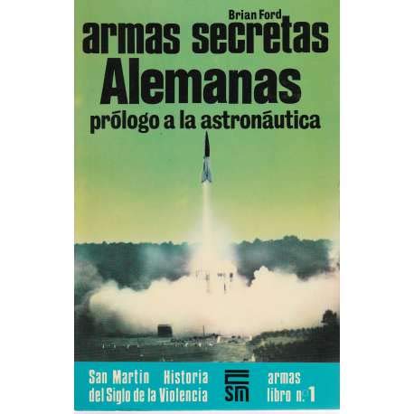 ARMAS SECRETAS ALEMANAS. (Paperback)