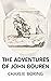 THE ADVENTURES OF JOHN BOUREN by Charlie Boring