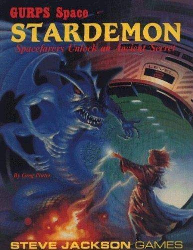 Stardemon (Gurps Space: Spacefarers Unlock an Ancient Secret)