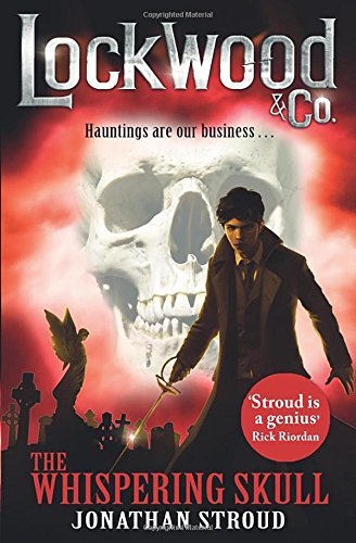 Lockwood & Co: The Whispering Skull: Book 2 [Paperback]