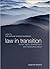 Law in Transition: Human Rights, Development and Transitional Justice (Osgoode Readers) (2014-05-12)
