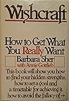 Wishcraft by Barbara Sher