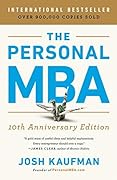 NEW-The Personal MBA 10th Anniversary Edition