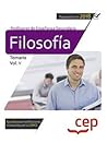 Cuerpo de Profesores de Enseñanza Secundaria. Filosofía. Temario Vol. V.