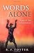 Words Alone: Yeats and His Inheritances by R. F. Foster (2011-07-15)