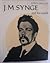 J. M. Synge and his world