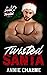 Twisted Santa by Annie Charme