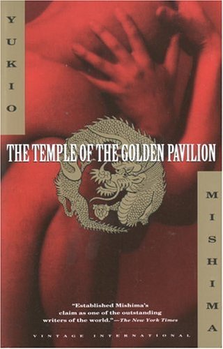 By Yukio Mishima The Temple of the Golden Pavilion