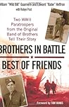 Brothers in Battle by William Guarnere Edward Hef...