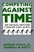 Competing Against Time : How Time-based Competition is Reshaping Global Markets