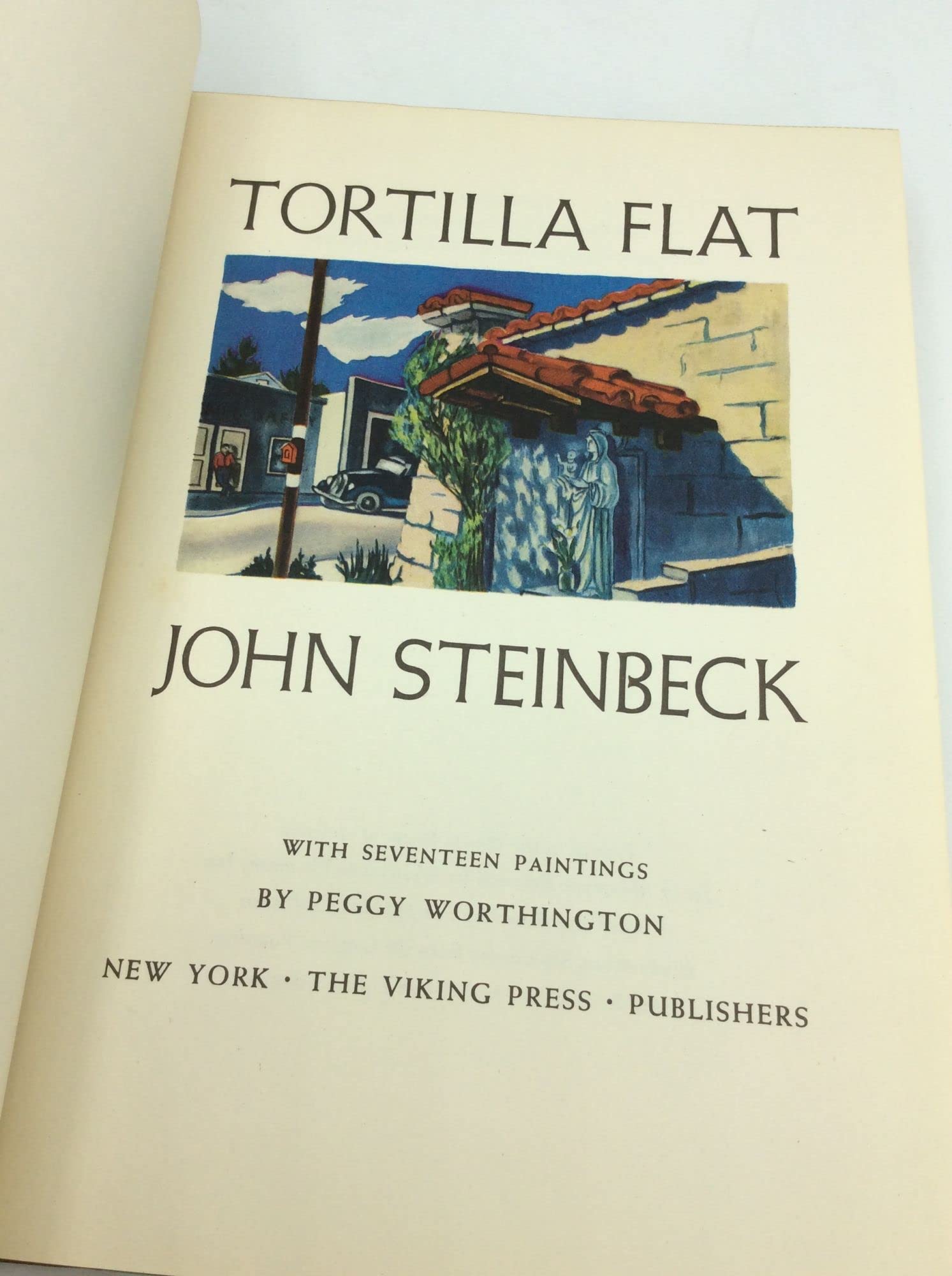 Tortilla Flat With 17 Paintings by Peggy Worthington HD californiaz chicanosz artistsz