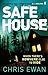 Safe House by Chris Ewan(2013-03-07)