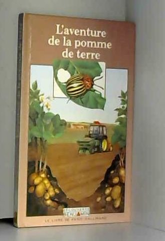 L'aventure de la pomme de terre (Unknown Binding)
