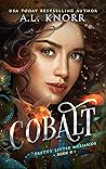 Cobalt: A Prequel...