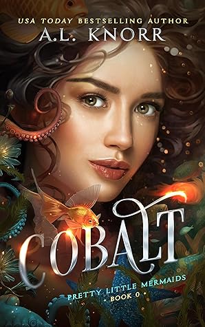 Cobalt: A Prequel Novella (Pretty Little Mermaids Book 1)