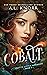 Cobalt by A.L. Knorr