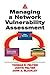 Managing A Network Vulnerability Assessment [Paperback] [2003] (Author) Thomas R. Peltier, Justin Peltier, John A. Blackley