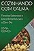 Cozinhando com Calma: Recei...