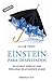 Einstein para despistados / Einstein for Dummies: Soluciones At??micas Para Problemas Relativamente Graves / Atomic Solutions for Relatively Serious Problems by Allan Percy (2013-12-30)