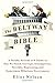Beltway Bible, The by Eliot Nelson by Eliot Nelson
