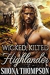 Wicked Kilted Hig...