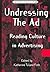 Undressing the Ad: Reading ...