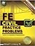 FE Civil Practice Problems by Michael R. Lindeburg PE Pap/Psc edition (Textbook ONLY, Paperback)