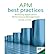 APM Best Practices: Realizing Application Performance Management (Books for Professionals by Professionals) (Paperback) - Common