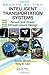 Intelligent Transportation Systems: Smart and Green Infrastructure Design, Second Edition (Mechanical and Aerospace Engineering Series) 2nd edition by Ghosh, Sumit, Lee, Tony S. (2010) Hardcover