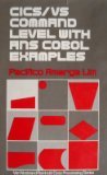 CICS/Vs Command Level with ANS COBOL Examples (Van Nostrand Reinhold Data Processing Series)