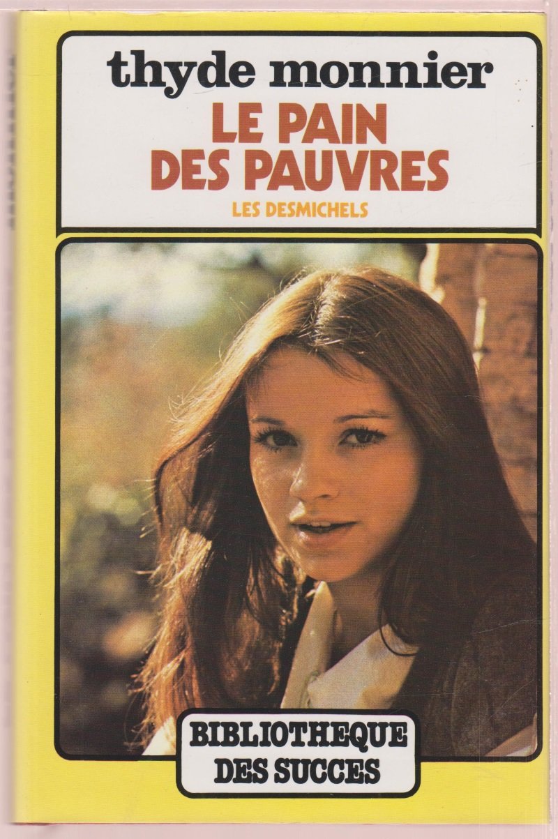 Le pain des pauvres - Les Desmichels 2 (Hardcover)