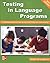 Testing in Language Programs: A Comprehensive Guide to English Language Assessement by James Dean Brown (2005-01-01)