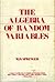 The Algebra of Random Variables (Probability & Mathematical Statistics)