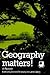Geography Matters!: A Reader