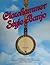 Clawhammer style banjo: A complete guide for beginning & advanced banjo players
