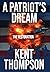 A Patriot's Dream: The Rest...